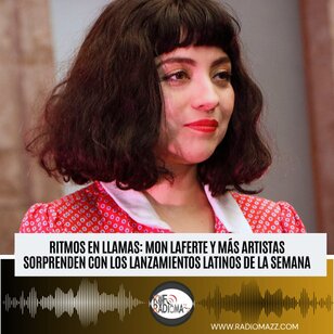 Los lanzamientos musicales más frescos de la semana, con Mon Laferte y otros artistas latinos que están dando de qué hablar. ¡No te lo pierdas!