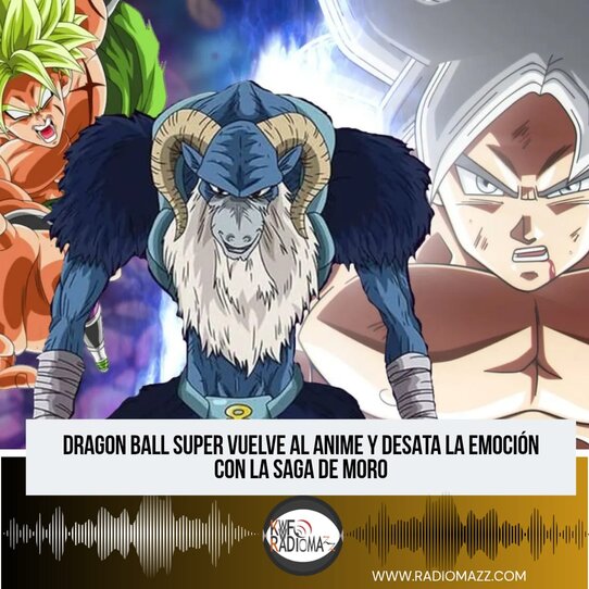 Toei Animation confirmó oficialmente que el anime de Dragon Ball Super continuará su historia con la adaptación de la esperada Saga de Moro.